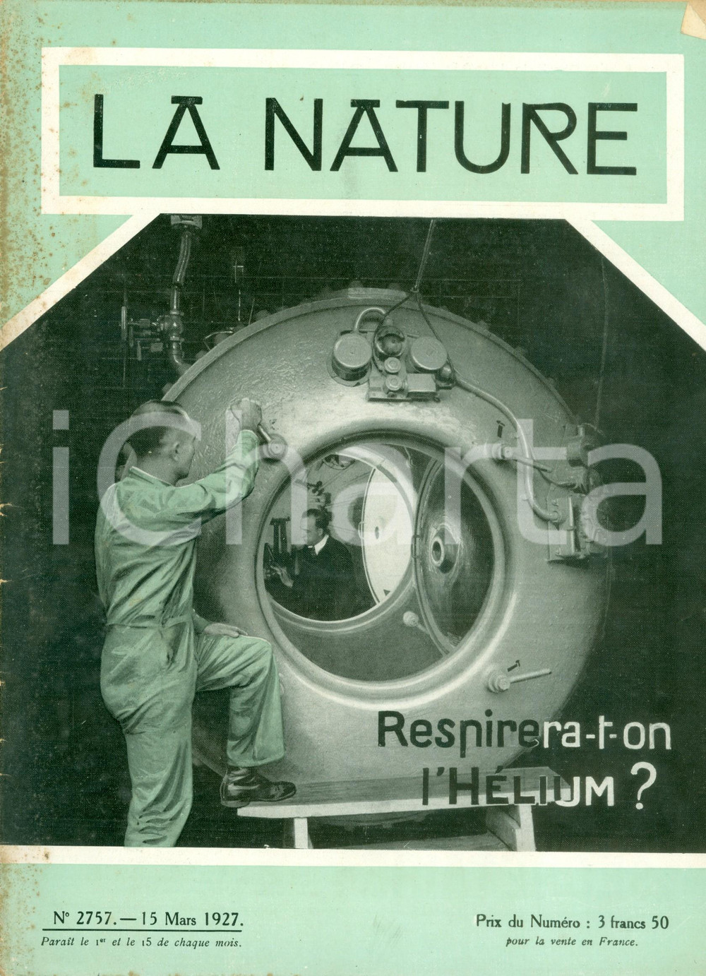 Giornale, rivista storica 1927 LA NATURE Respirera-t-on l'Hélium pur les travaux dans l'air comprimé? 1