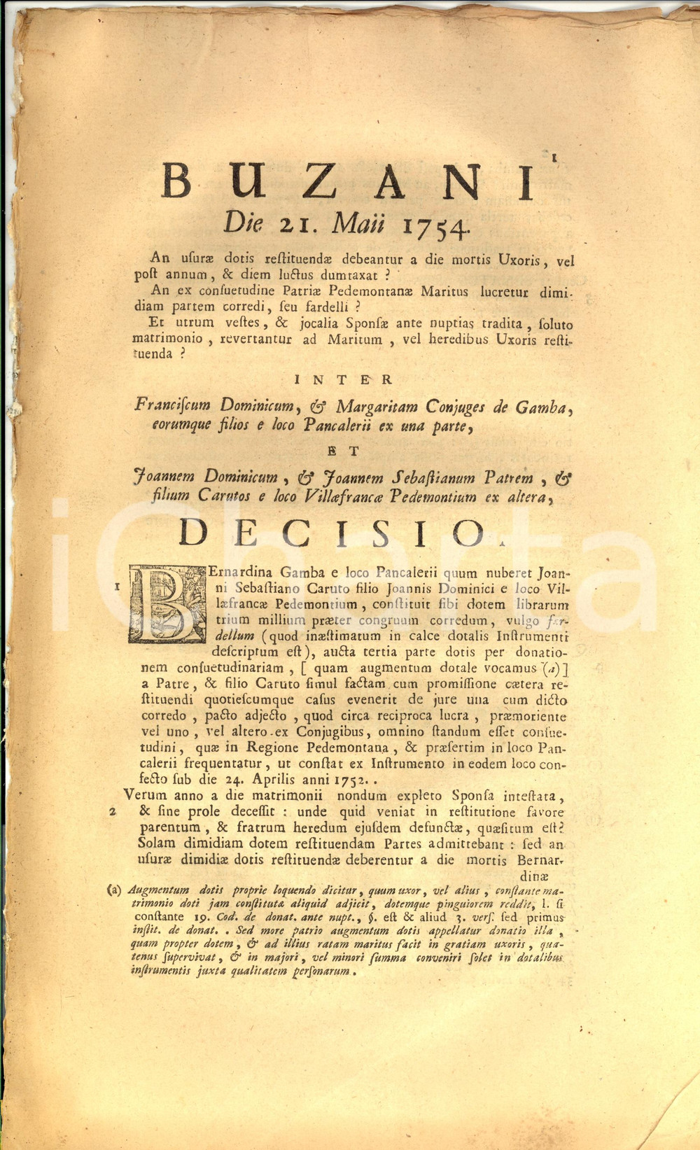 Documento originale, autentico 1754 PANCALIERI TO Lite restituzione dote Bernardina GAMBA morta senza figli 1