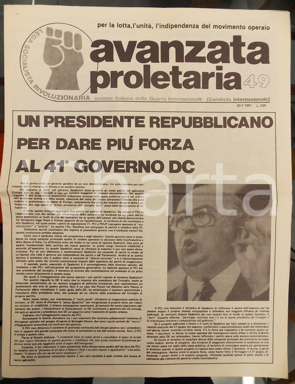 Giornale, rivista storica 1981 AVANZATA PROLETARIA Giovanni SPADOLINI un non democristiano al Governo 1