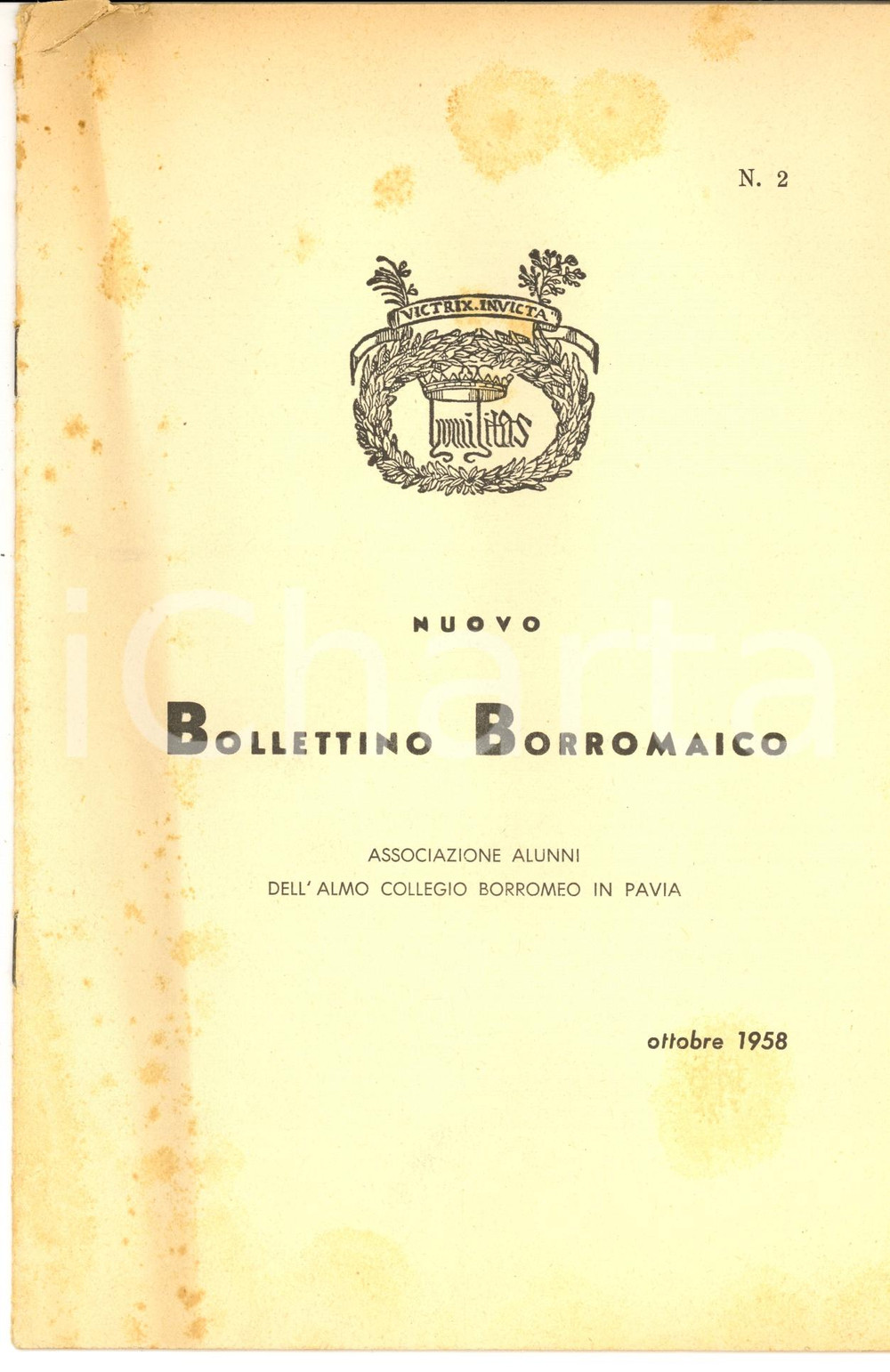 Giornale, rivista storica 1958 PAVIA Collegio BORROMEO  Nuovo Bollettino BORROMAICO n° 2 Pubblicazione 1