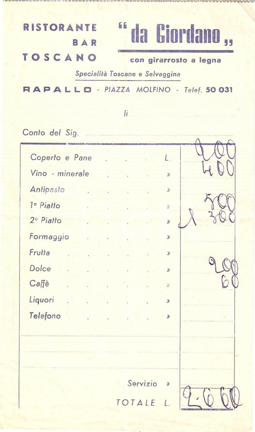 Materiale pubblicitario d’epoca 1965 circa RAPALLO GE Ristorante toscano da Giordano con girarrosto Ricevuta 1