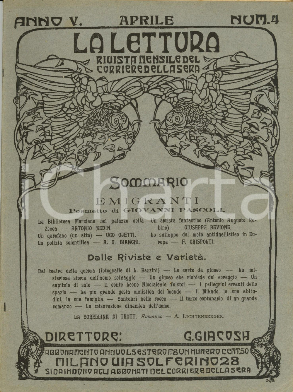 Giornale, rivista storica 1905 LA LETTURA Giovanni PASCOLI  Emigranti  Rivista ILLUSTRATA Anno V n°4 1
