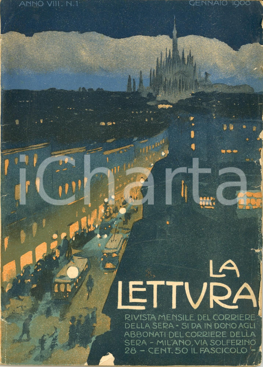 Giornale, rivista storica 1908 LA LETTURA Riccardo SELVATICO sindaco poeta ILLUSTRATA Anno VIII n°1 1