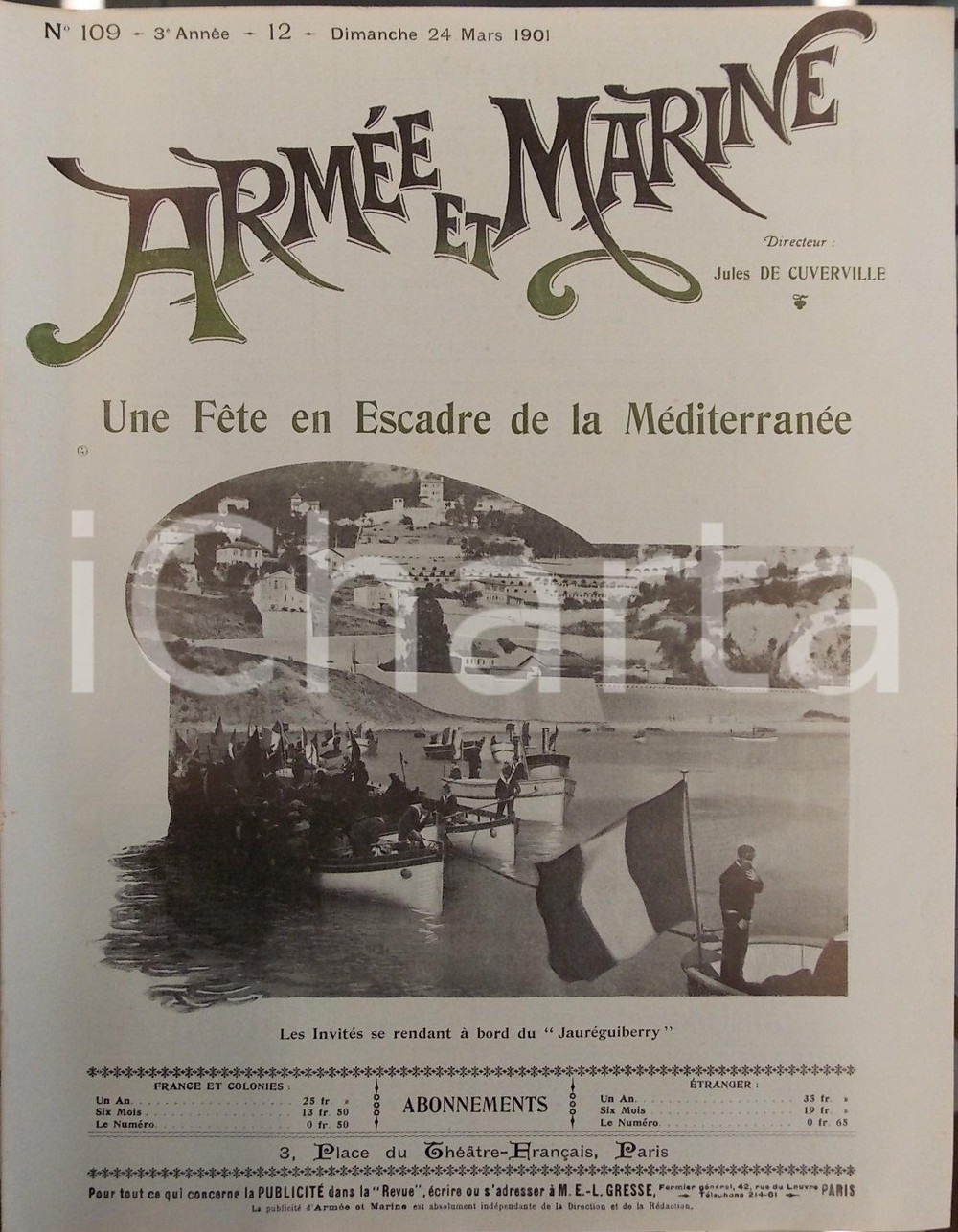 Giornale, rivista storica 1901 ARMEE ET MARINE Fete en escadre de la Méditerranée *Revue année III n° 109 1