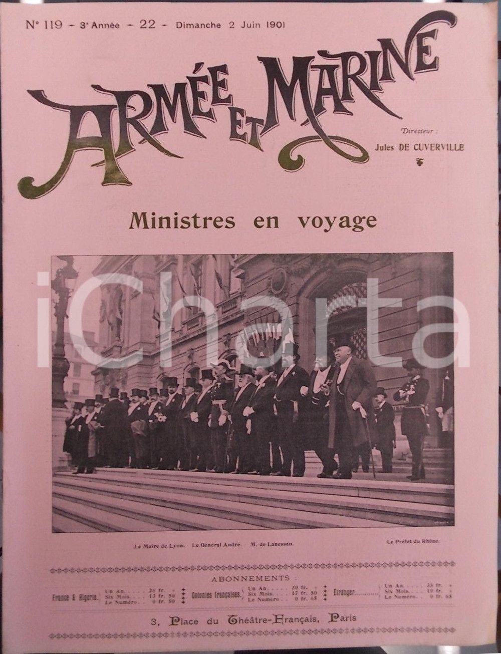 Giornale, rivista storica 1901 ARMEE ET MARINE Ministres de Guerre et de Marine en voyage Année III n°119 1