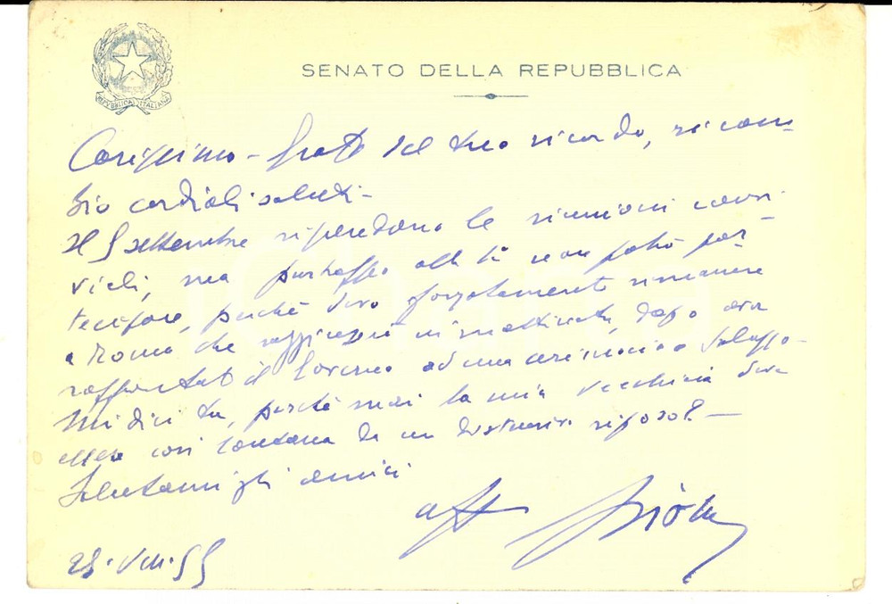 Autografo originale 1955 ROMA Senatore Giacomo PIOLA costretto a rimanere a Roma Autografo 1