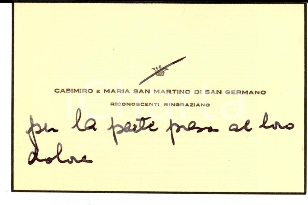 Autografo originale 1950 TORINO Biglietto Casimiro e Maria SAN MARTINO DI SAN GERMANO Autografo 1