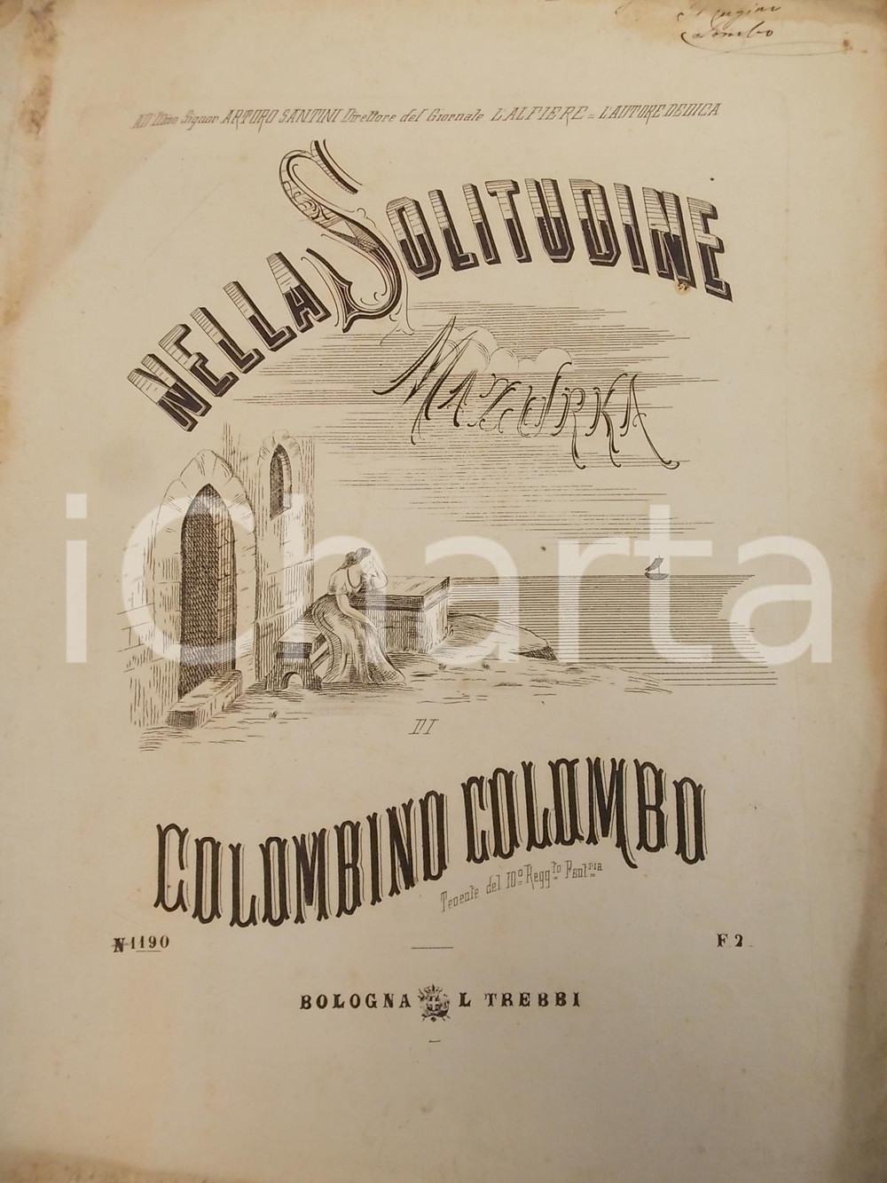 Oggetto da collezione cartaceo 1880 ca Colombino COLOMBO Nella solitudine  Mazurka Ed. TREBBI AUTOGRAFO 1