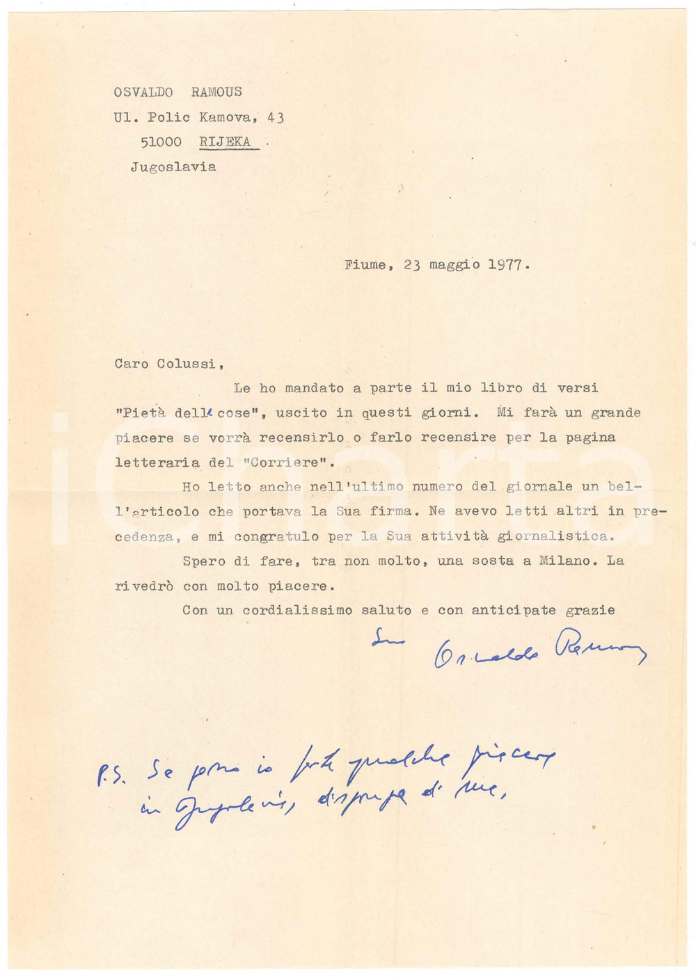 Autografo originale 1977 FIUME Osvaldo RAMOUS chiede recensione per PietÃ  delle cose Autografo 1