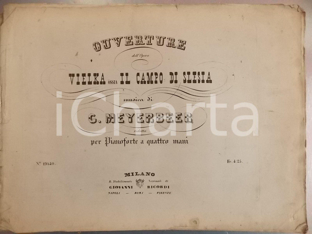 Oggetto da collezione cartaceo 1881 Giacomo MEYERBEER Ouverture dell opera Vielka ossia Il campo di Slesia 1