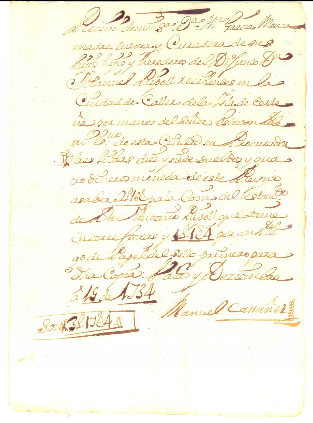 Documento originale, autentico 1734 VALENCIA Ricevuta Manuel CASSANEZ a Maria Grazia MANCA  Copia testamento 1