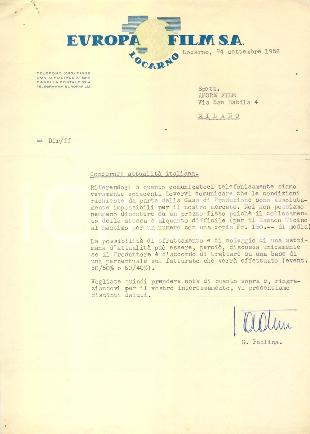 Documento originale, autentico 1958 LOCARNO CH EUROPA FILM rinuncia a contratto per cinema italiano 1