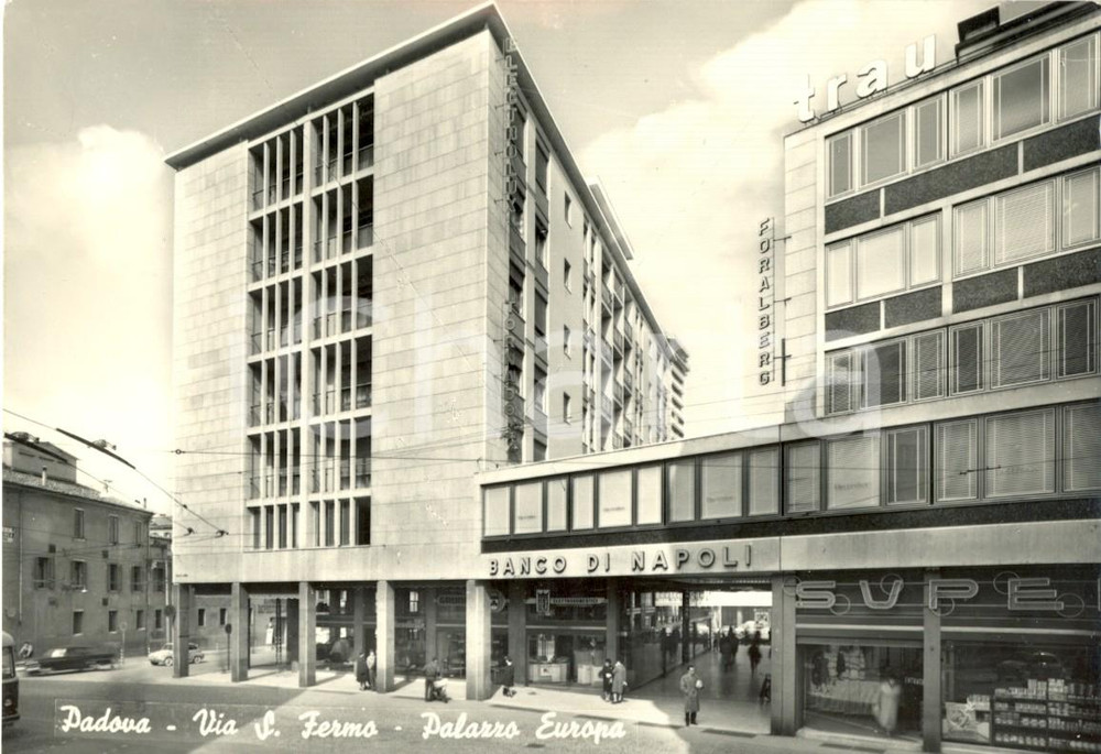 Cartolina originale da collezione 1962 PADOVA Via San Fermo con Palazzo EUROPA e Banco di NAPOLI *Cartolina FG VG 1