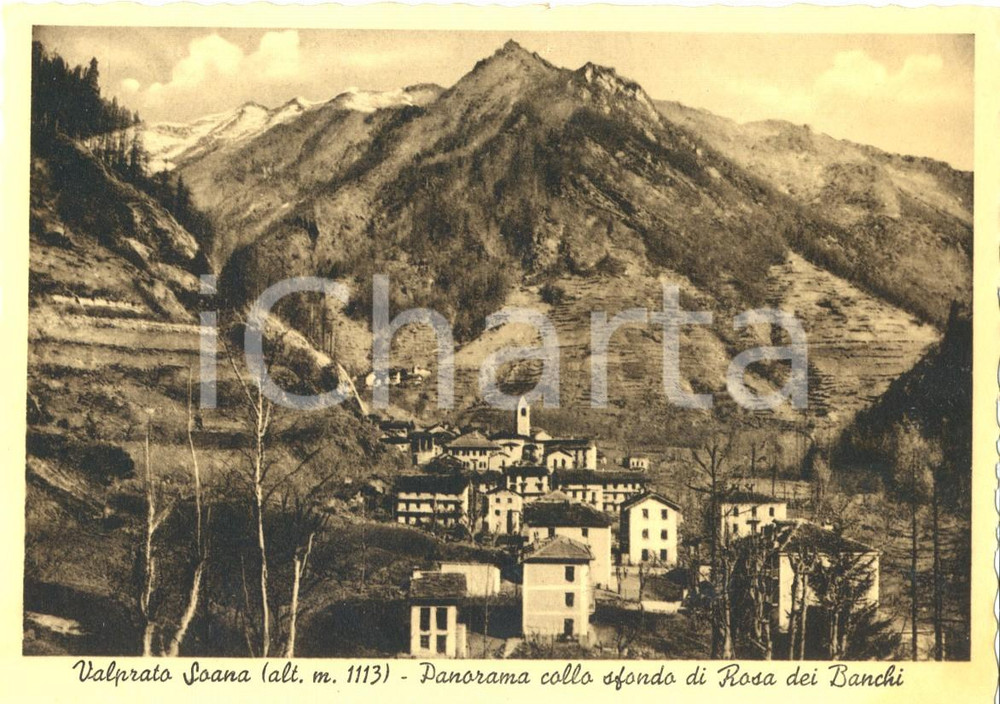 Cartolina originale da collezione 1940 ca VALPRATO SOANA TO Panorama e monte ROSA DEI BANCHI FG NV 1