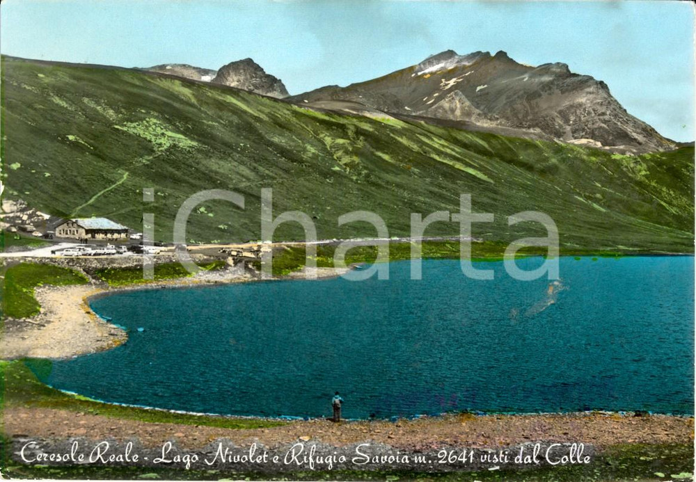 Cartolina originale da collezione 1964 CERESOLE REALE TO Lago NIVOLET e rifugio SAVOIA Cartolina FG VG 1