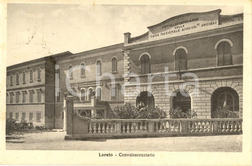 Cartolina originale da collezione 1936 LORETO AN Facciata Convalescenziario Cassa Assicurazioni Sociali FP VG 1