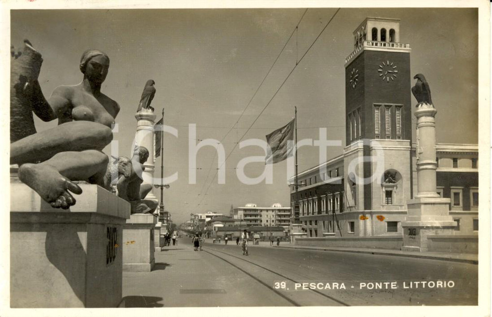 Cartolina originale da collezione 1945 PESCARA Veduta ponte LITTORIO e Torre CIVICA Cartolina ANIMATA FP VG 1