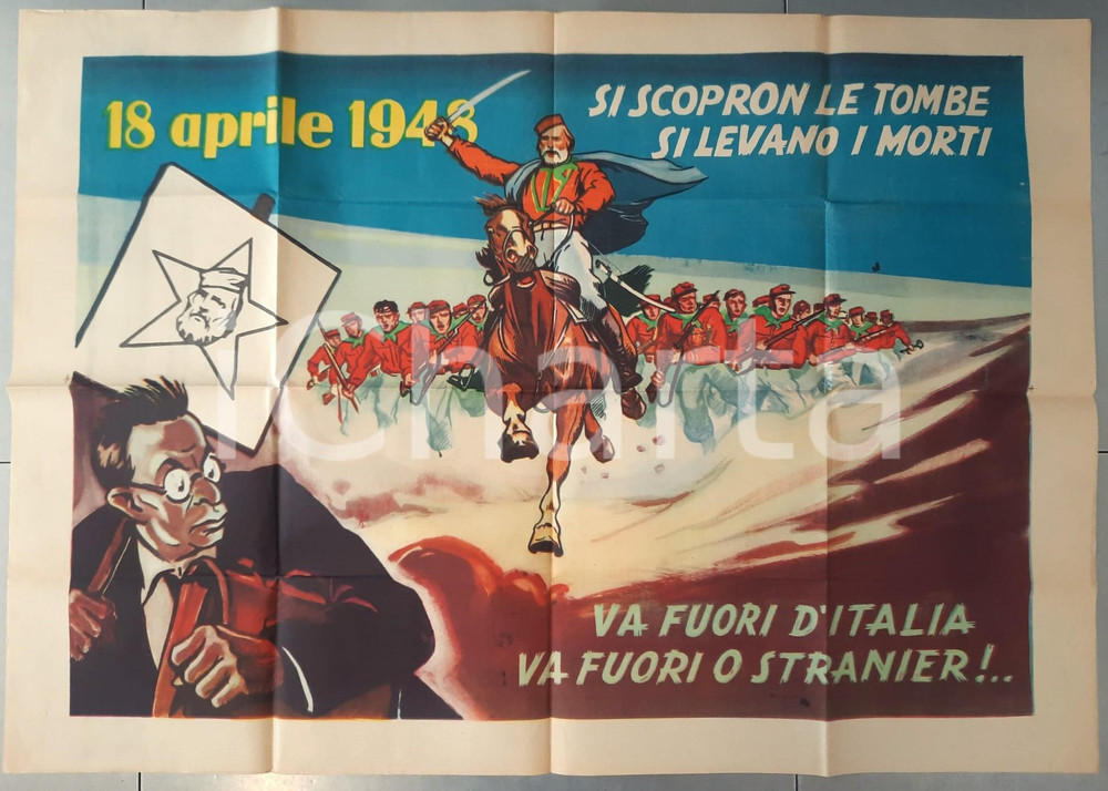 Materiale pubblicitario d’epoca ELEZIONI 1948 Garibaldi Si scopron le tombe  Manifesto PROPAGANDA DC 70x100 1