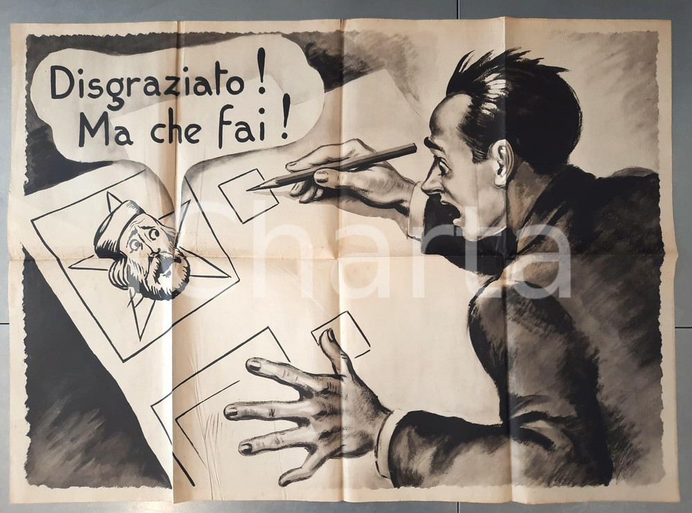 Materiale pubblicitario d’epoca ELEZIONI 1948 Garibaldi Disgraziato! Ma che fai! Manifesto COMITATI CIVICI DC 1