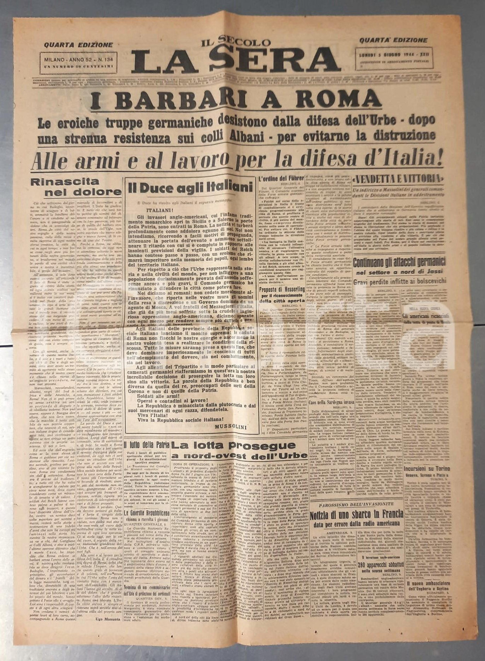 Giornale, rivista storica 1944 WW2 IL SECOLO  LA SERA I barbari a Roma  Il Duce agli italiani n° 134 1