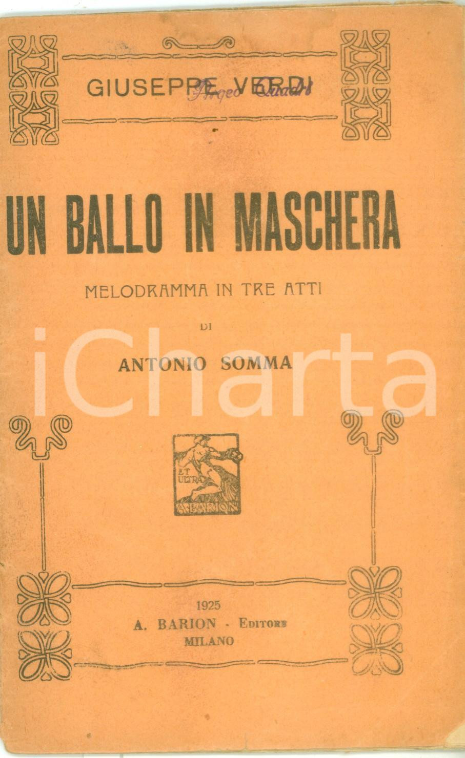 Oggetto da collezione cartaceo 1925 Giuseppe VERDI Un ballo in maschera melodramma Antonio SOMMA Ediz. BARION 1