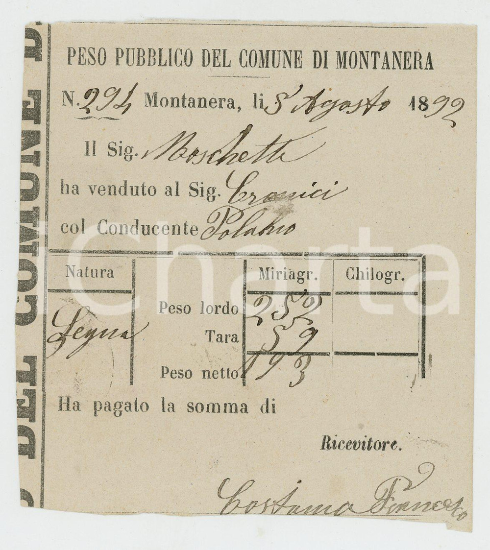 Documento originale, autentico 1892 MONTANERA CN Peso pubblico MOSCHETTI vende legna a CRONICI Ricevuta 1