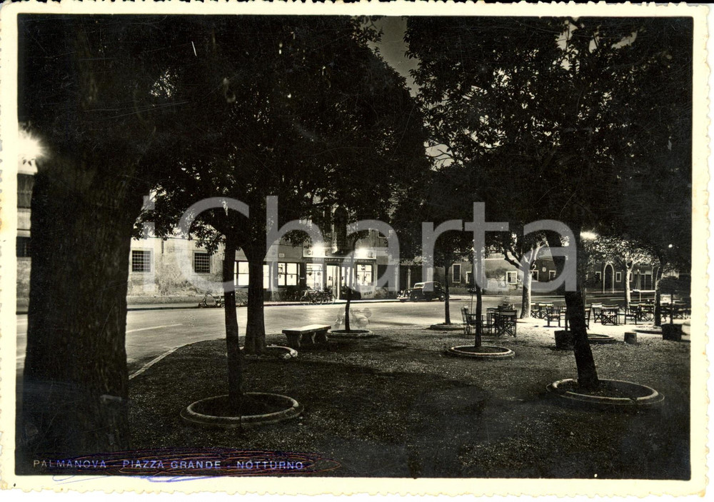 Cartolina originale da collezione 1953 PALMANOVA (UD) Piazza GRANDE e CaffÃ¨ CENTRALE in notturno *Cartolina FG VG 1