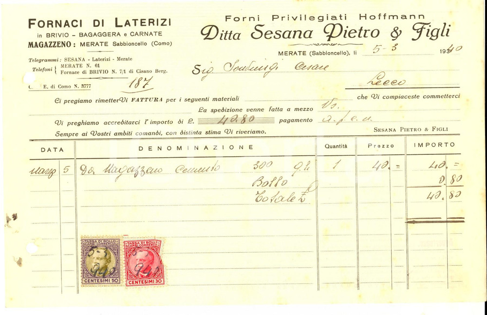 Documento originale, autentico 1940 SABBIONCELLO MERATE Fornaci Pietro SESANA - Forni HOFFMANN *Fattura 1