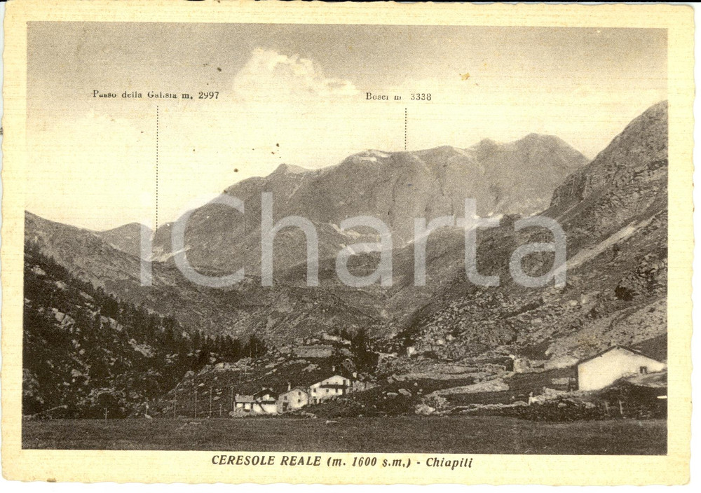 Cartolina originale da collezione 1953 CERESOLE REALE (TO) Frazione CHIAPILI Panorama con PASSO GALISIA *FG VG 1