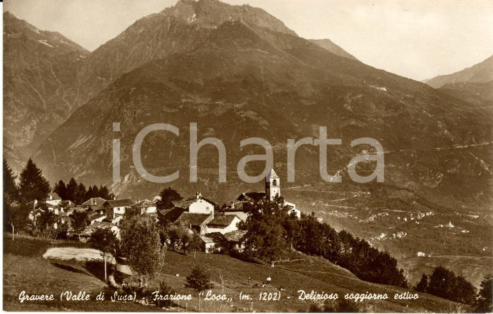 Cartolina originale da collezione 1941 GRAVERE TO VAL DI SUSA Panorama della frazione LOSA Cartolina FP NV 1