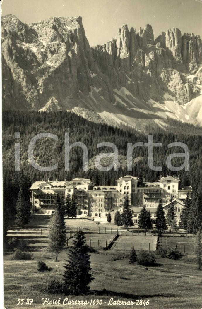 Cartolina originale da collezione 1955 NOVA LEVANTE BZ Veduta Hotel CAREZZA e Monte LATEMAR Cartolina FP VG 1