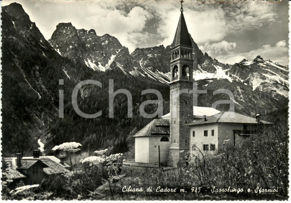 Cartolina originale da collezione 1949 CIBIANA DI CADORE (BL) Chiesa con SASSOLUNGO e SFORNIOI *Cartolina FG VG 1