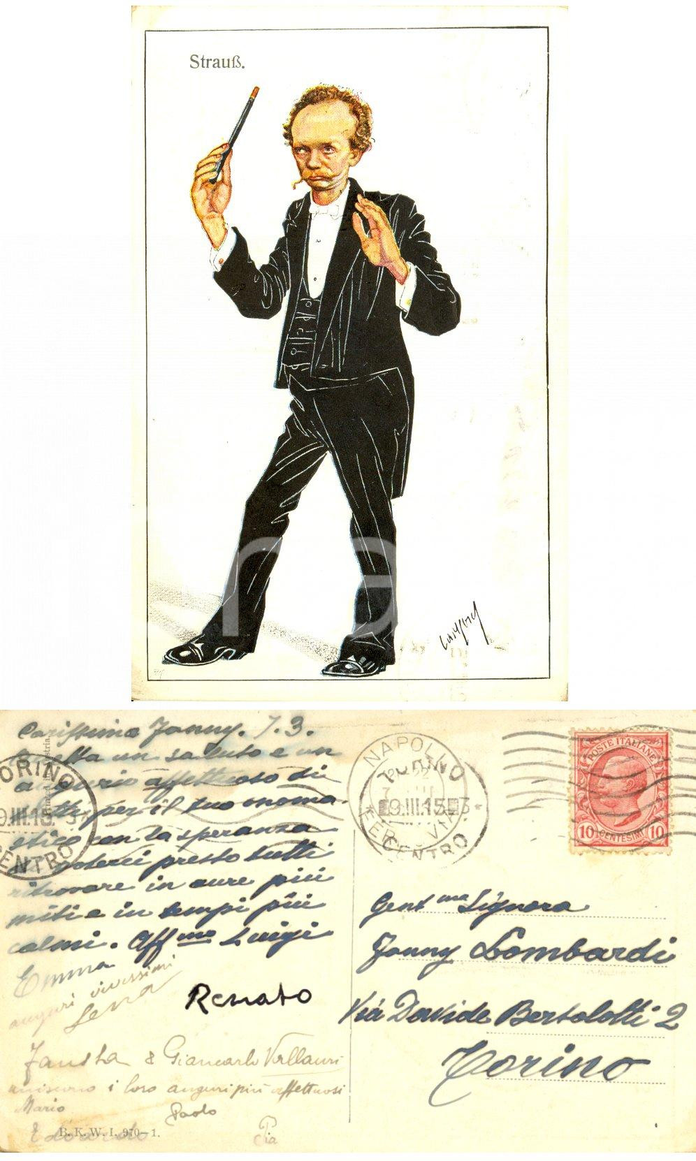 Autografo originale 1915 Cartolina STRAUSS *Autografo ing. Giancarlo VALLAURI a Fanny LOMBARDI FP VG 1