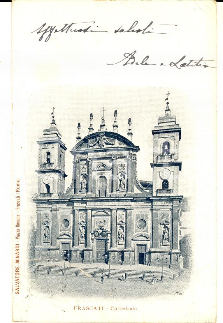 Autografo originale 1900 ca FRASCATI RM Cattedrale Cartolina a Ernestina CORSI DI BROSNASCO PRATO 1