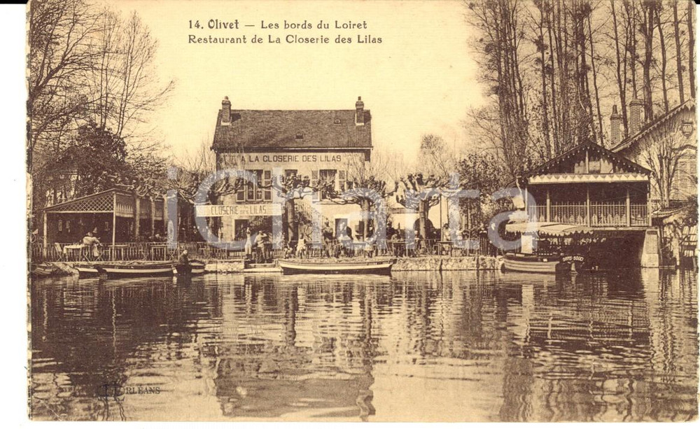 Cartolina originale da collezione 1900 OLIVET F Bords du Loiret  Restaurant CLOSERIE DES LILAS Carte ANIMEE 1
