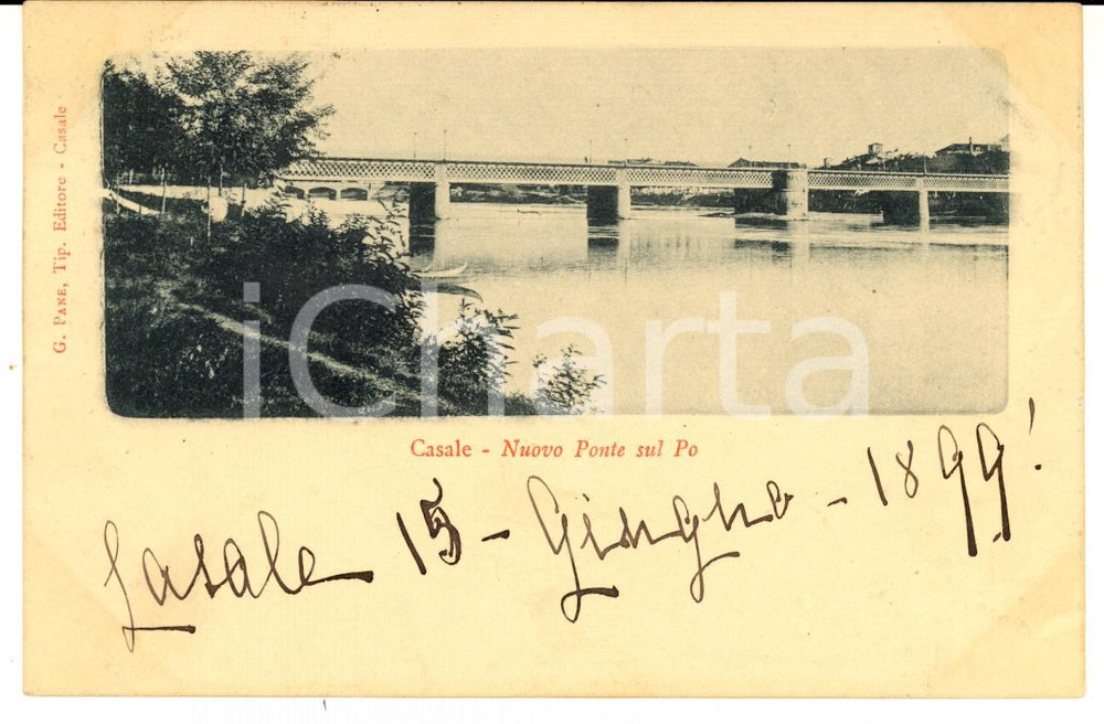 Cartolina originale da collezione 1899 CASALE MONFERRATO Nuovo ponte sul PO Gina VALLEGIA a Enrico LUGLI Cartolina 1