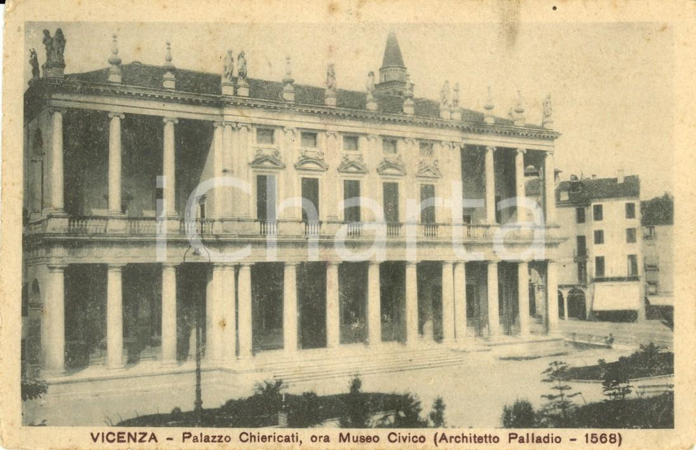 Cartolina originale da collezione 1930 ca VICENZA Veduta di Palazzo CHIERICATI ora Museo CIVICO Cartolina FP NV 1