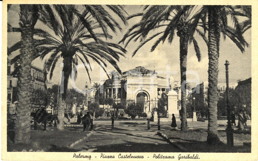 Cartolina originale da collezione 1940 PALERMO Teatro POLITEAMA GARIBALDI in Piazza CASTELNUOVO Cartolina FP VG 1