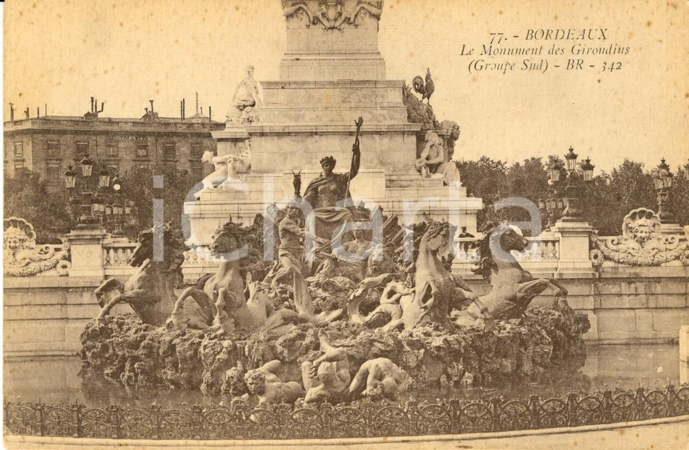 Cartolina originale da collezione 1910 ca BORDEAUX (FR) Le Monument des GIRONDINS - Groupe Sud *Cartolina FP NV 1