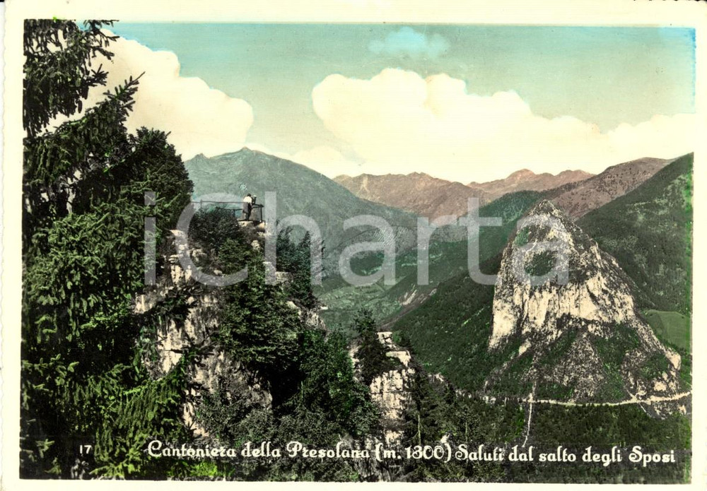Cartolina originale da collezione 1962 CANTONIERA DELLA PRESOLANA (BG) Panorama SALTO DEGLI SPOSI *Cartolina FG VG 1