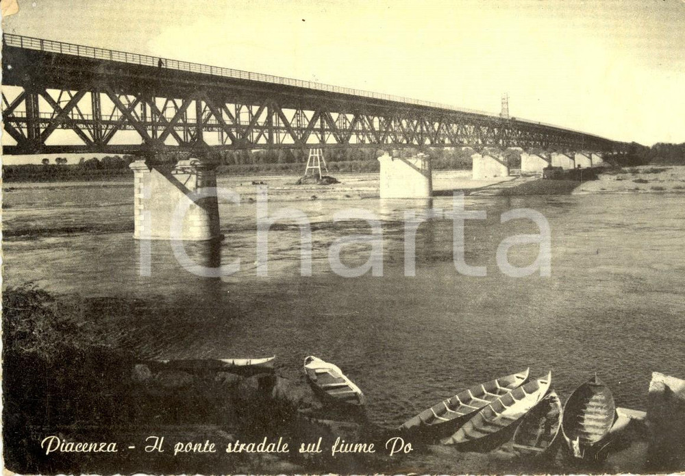 Cartolina originale da collezione 1954 PIACENZA Ponte stradale sul fiume PO *Cartolina ANIMATA con barche FG VG 1