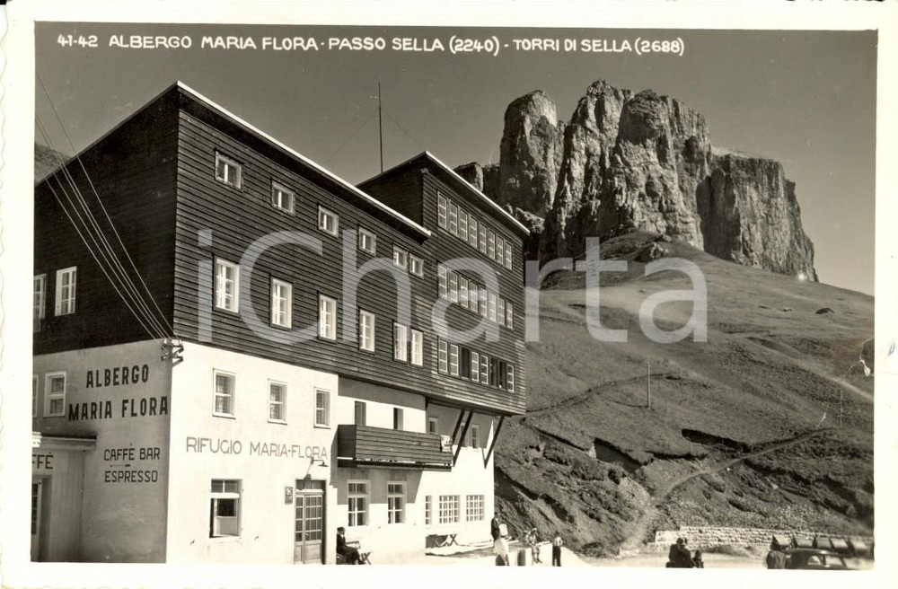 Cartolina originale da collezione 1930 ca PASSO SELLA (BZ) Albergo MARIA FLORA e Torri di SELLA *Cartolina FP NV 1