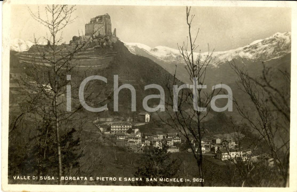 Cartolina originale da collezione 1937 SANT'AMBROGIO TORINO Borgata SAN PIETRO e Sacra SAN MICHELE *Cartolina VG 1