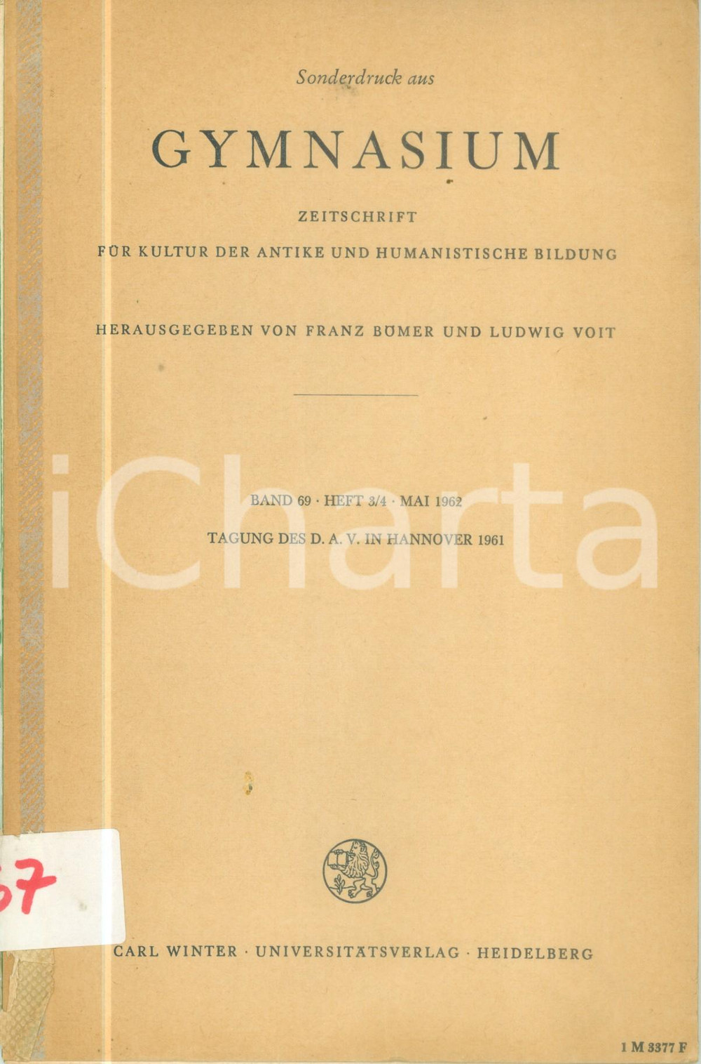 Libro, pubblicazione d epoca 1962 Johannes STRAUB Die Himmelfahrt des Julianus Apostata CON TAVOLE 1