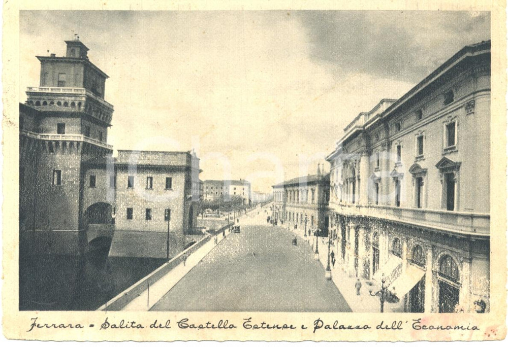 Cartolina originale da collezione 1946 FERRARA Salita del Castello ESTENSE e Palazzo ECONOMIA *FG VG DANNEGGIATA 1