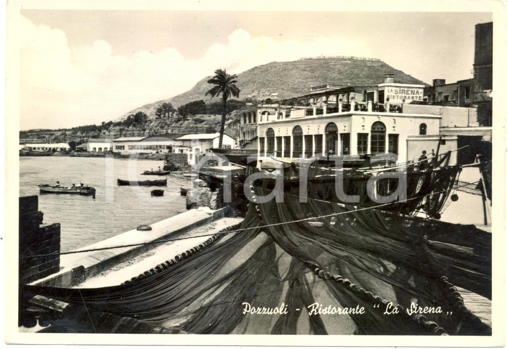 Cartolina originale da collezione 1954 POZZUOLI NA Il ristorante LA SIRENA con barche Cartolina ANIMATA FG VG 1