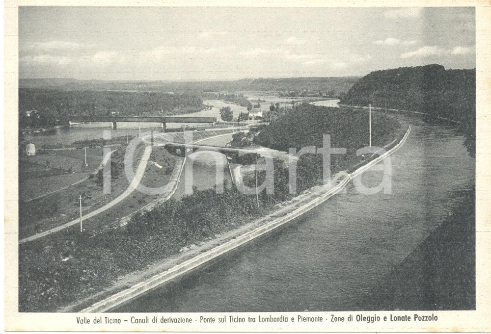 Cartolina originale da collezione 1950 ca OLEGGIO (NO) Ponte sul TICINO al confine LOMBARDIA e PIEMONTE *Cartolina 1