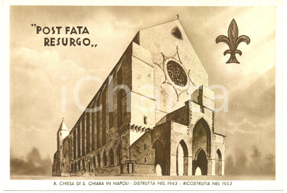 Cartolina originale da collezione 1955 ca NAPOLI Basilica di SANTA CHIARA ricostruita nel 1953 *Cartolina FG NV 1