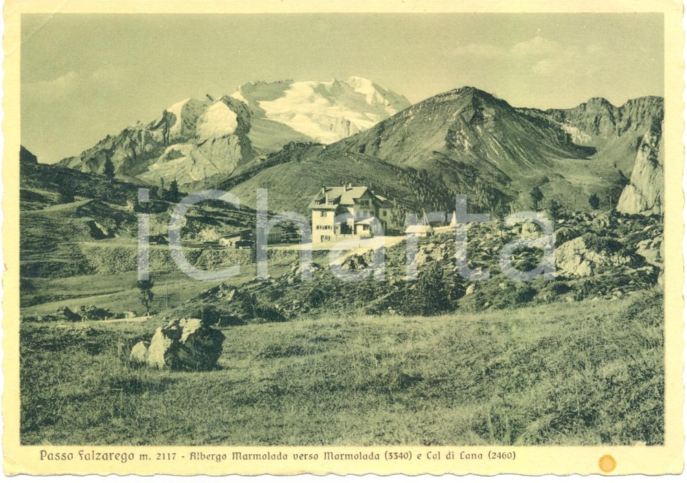 Cartolina originale da collezione 1950 ca PASSO FALZAREGO BL Albergo MARMOLADA Col di LANA Cartolina FG NV 1