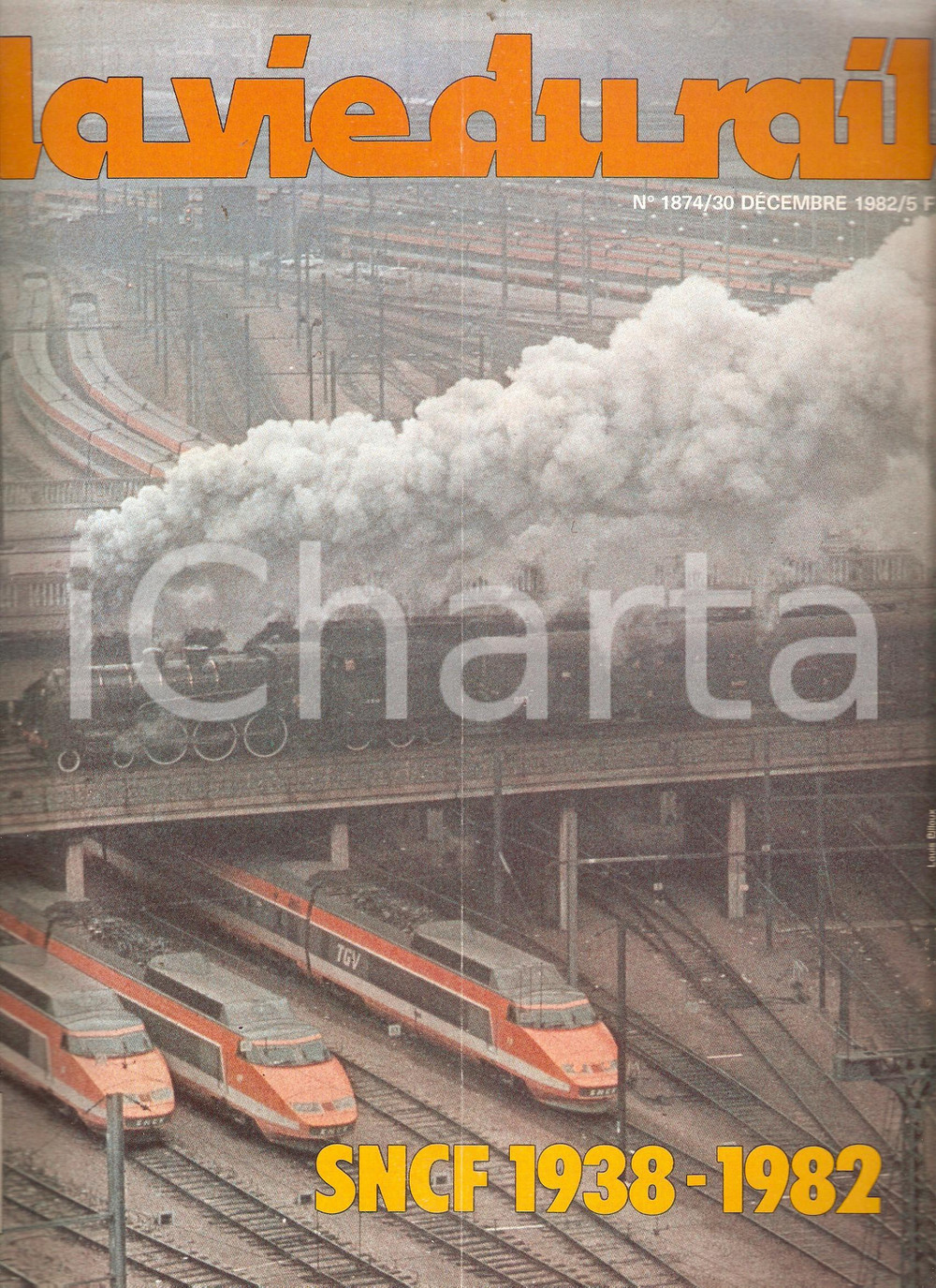 Giornale, rivista storica 1982 LA VIE DU RAIL n. 1874 Treno 230G e TGV alla stazione PARISBERCY Rivista 1